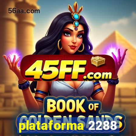 plataforma 2288